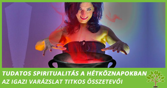 Tudatos Spiritualitás a hétköznapokban